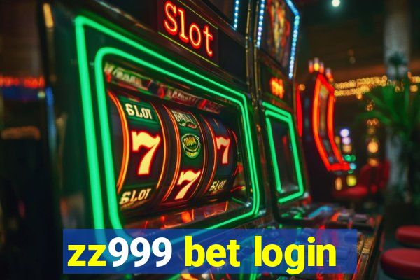zz999 bet login